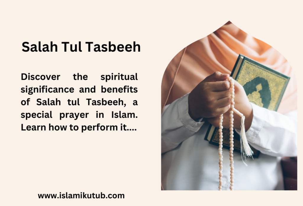 Salah Tul Tasbeeh