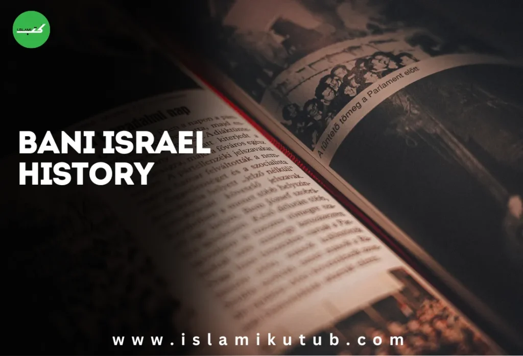 Bani Israel History