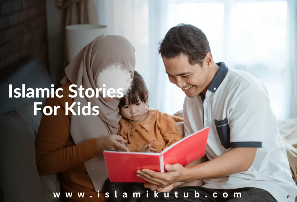 Islamic Stories For Kids