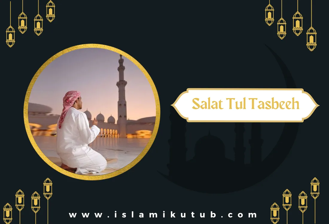 Salat Tul Tasbeeh